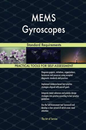 MEMS Gyroscopes Standard Requirements de Gerardus Blokdyk