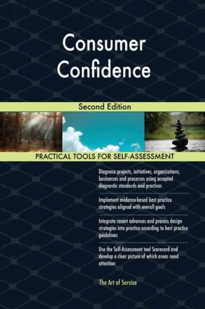 Consumer Confidence Second Edition de Gerardus Blokdyk