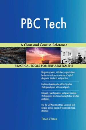 PBC Tech A Clear and Concise Reference de Gerardus Blokdyk