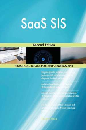 SaaS SIS Second Edition de Gerardus Blokdyk