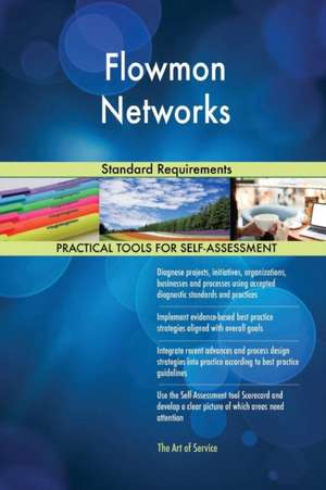 Flowmon Networks Standard Requirements de Gerardus Blokdyk