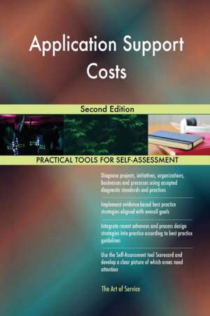 Application Support Costs Second Edition de Gerardus Blokdyk