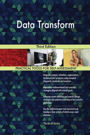 Data Transform Third Edition de Gerardus Blokdyk