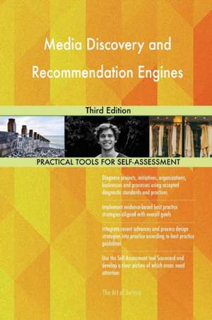 Media Discovery and Recommendation Engines Third Edition de Gerardus Blokdyk