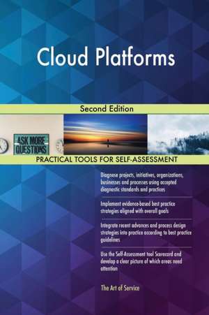 Cloud Platforms Second Edition de Gerardus Blokdyk