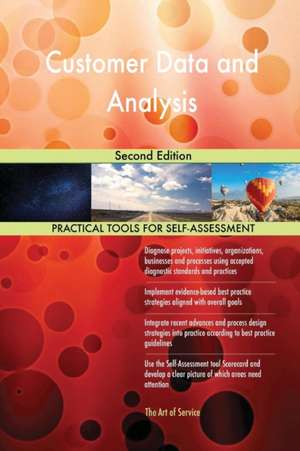 Customer Data and Analysis Second Edition de Gerardus Blokdyk