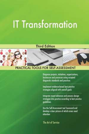 IT Transformation Third Edition de Gerardus Blokdyk