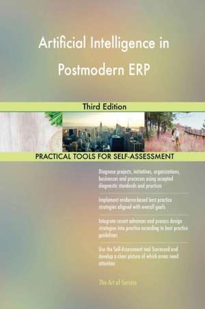 Artificial Intelligence in Postmodern ERP Third Edition de Gerardus Blokdyk