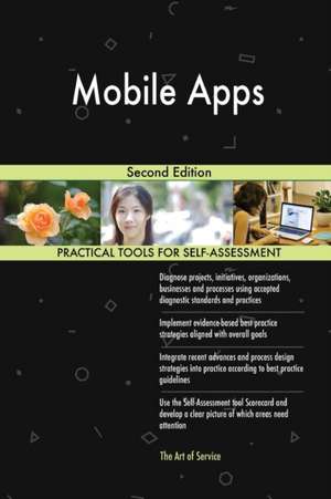 Mobile Apps Second Edition de Gerardus Blokdyk