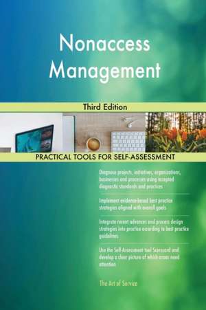 Nonaccess Management Third Edition de Gerardus Blokdyk
