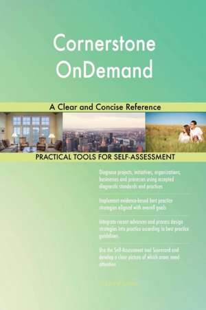 Cornerstone OnDemand A Clear and Concise Reference de Gerardus Blokdyk