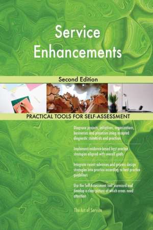 Service Enhancements Second Edition de Gerardus Blokdyk