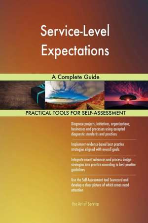 Service-Level Expectations A Complete Guide de Gerardus Blokdyk