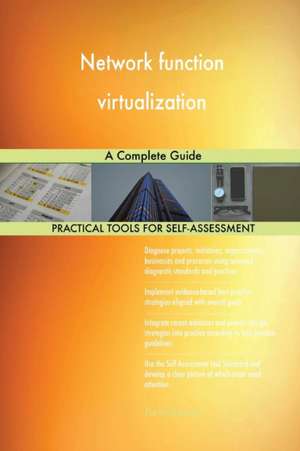 Network function virtualization A Complete Guide de Gerardus Blokdyk