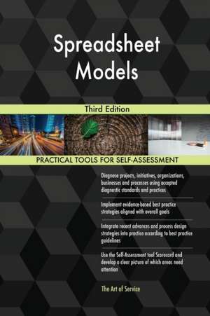 Spreadsheet Models Third Edition de Gerardus Blokdyk