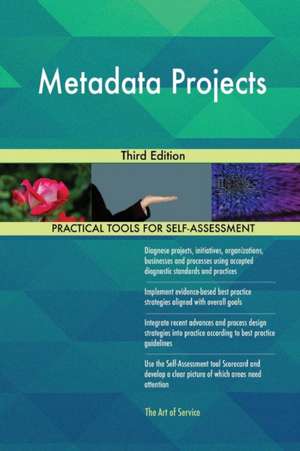 Metadata Projects Third Edition de Gerardus Blokdyk