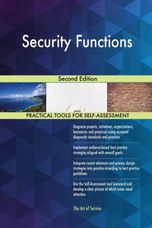 Security Functions Second Edition de Gerardus Blokdyk