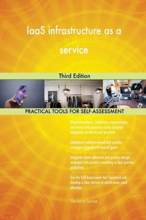 IaaS infrastructure as a service Third Edition de Gerardus Blokdyk