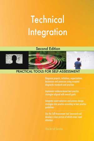 Technical Integration Second Edition de Gerardus Blokdyk