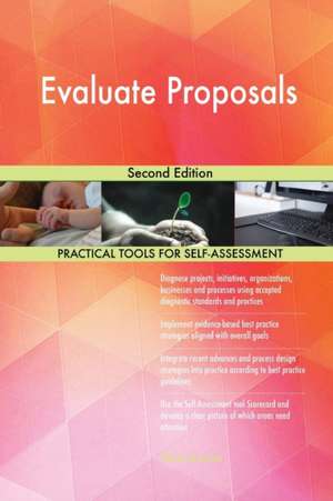 Evaluate Proposals Second Edition de Gerardus Blokdyk
