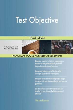 Test Objective Third Edition de Gerardus Blokdyk