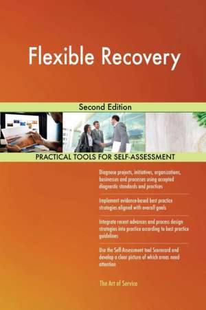 Flexible Recovery Second Edition de Gerardus Blokdyk