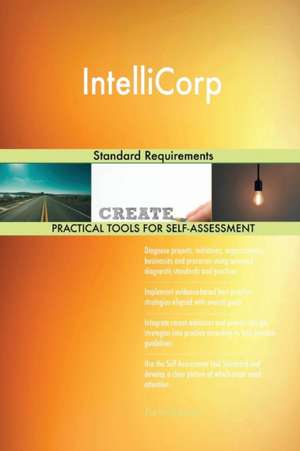 IntelliCorp Standard Requirements de Gerardus Blokdyk