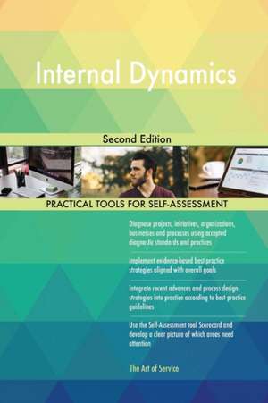 Internal Dynamics Second Edition de Gerardus Blokdyk