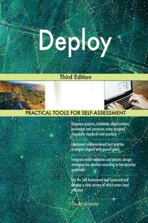 Deploy Third Edition de Gerardus Blokdyk