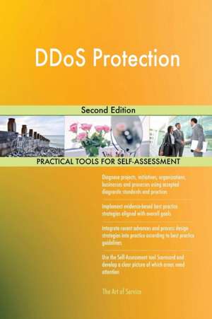 DDoS Protection Second Edition de Gerardus Blokdyk