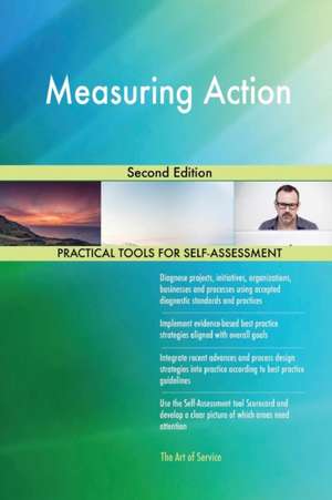 Measuring Action Second Edition de Gerardus Blokdyk