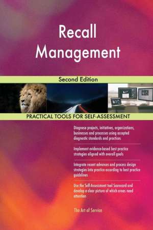 Recall Management Second Edition de Gerardus Blokdyk