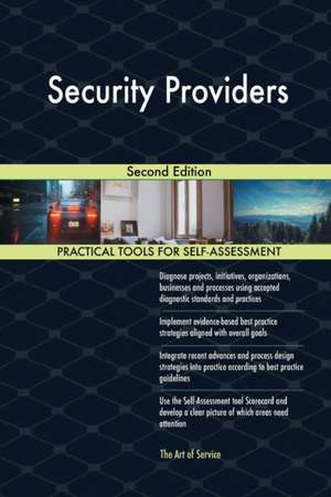 Security Providers Second Edition de Gerardus Blokdyk