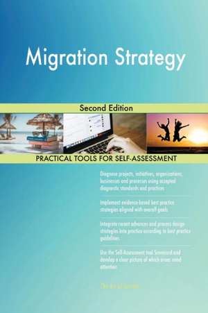 Migration Strategy Second Edition de Gerardus Blokdyk