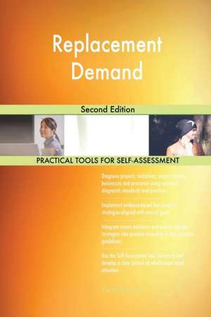 Replacement Demand Second Edition de Gerardus Blokdyk