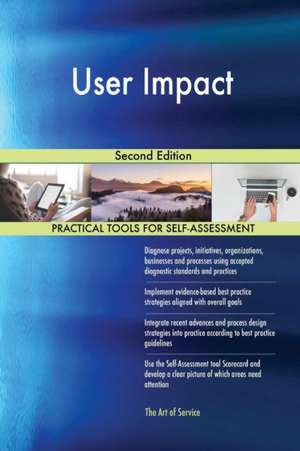 User Impact Second Edition de Gerardus Blokdyk