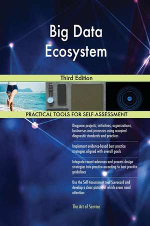 Big Data Ecosystem Third Edition de Gerardus Blokdyk