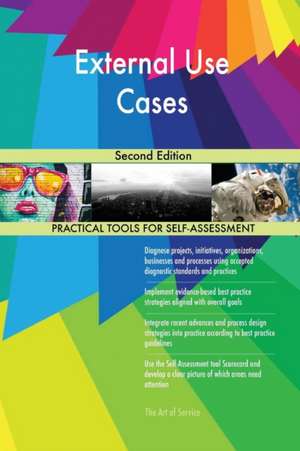 External Use Cases Second Edition de Gerardus Blokdyk