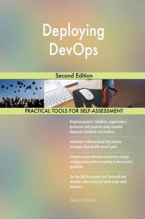 Deploying DevOps Second Edition de Gerardus Blokdyk