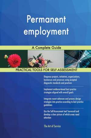 Permanent employment A Complete Guide de Gerardus Blokdyk
