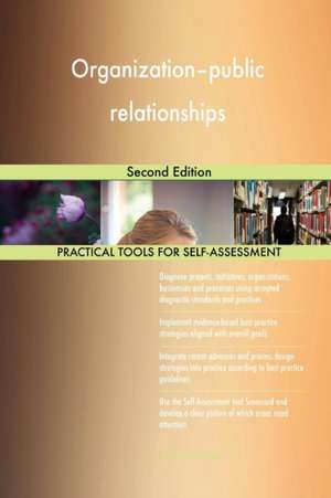 Organization-public relationships Second Edition de Gerardus Blokdyk