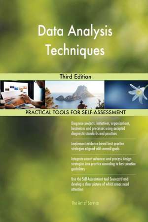 Data Analysis Techniques Third Edition de Gerardus Blokdyk