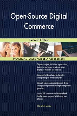 Open-Source Digital Commerce Second Edition de Gerardus Blokdyk