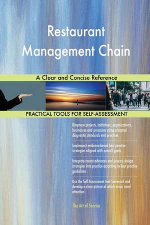 Restaurant Management Chain A Clear and Concise Reference de Gerardus Blokdyk