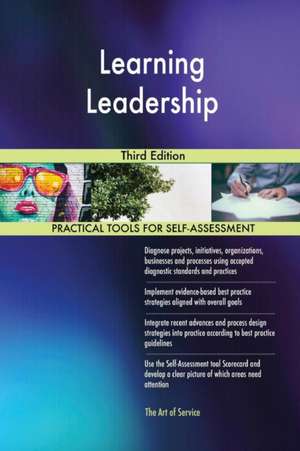 Learning Leadership Third Edition de Gerardus Blokdyk