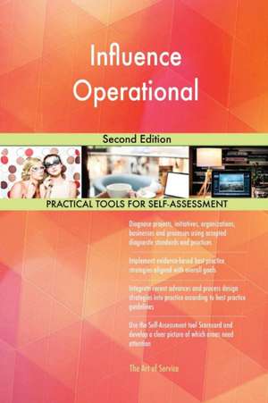 Influence Operational Second Edition de Gerardus Blokdyk