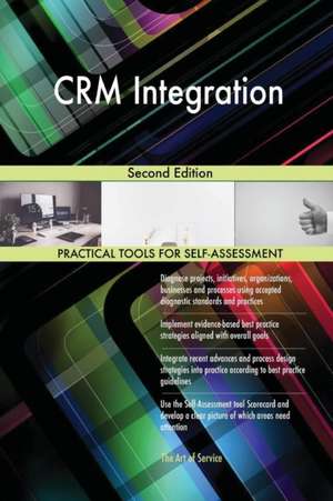 CRM Integration Second Edition de Gerardus Blokdyk