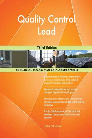 Quality Control Lead Third Edition de Gerardus Blokdyk