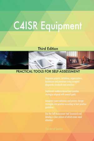 C4ISR Equipment Third Edition de Gerardus Blokdyk