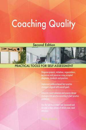 Coaching Quality Second Edition de Gerardus Blokdyk